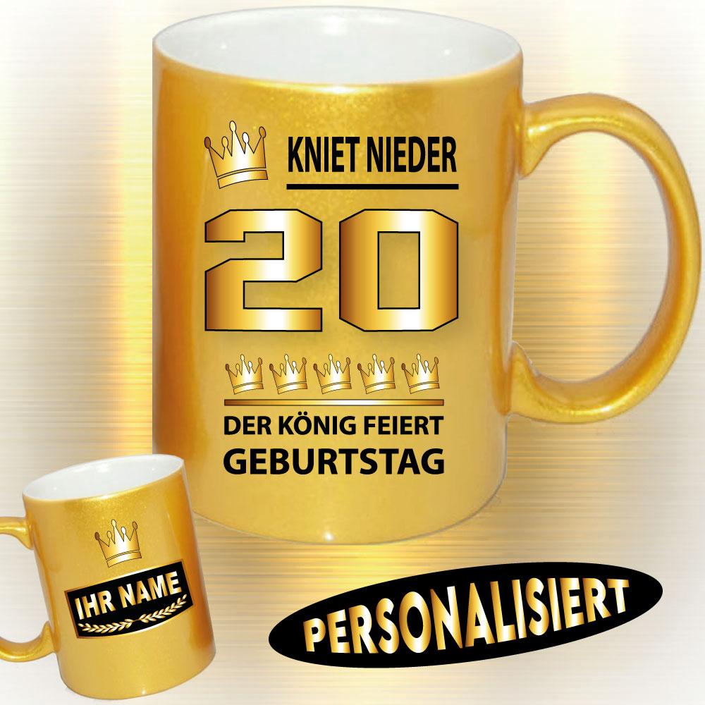 Tasse zum Geburtstag Der König 20 Gold