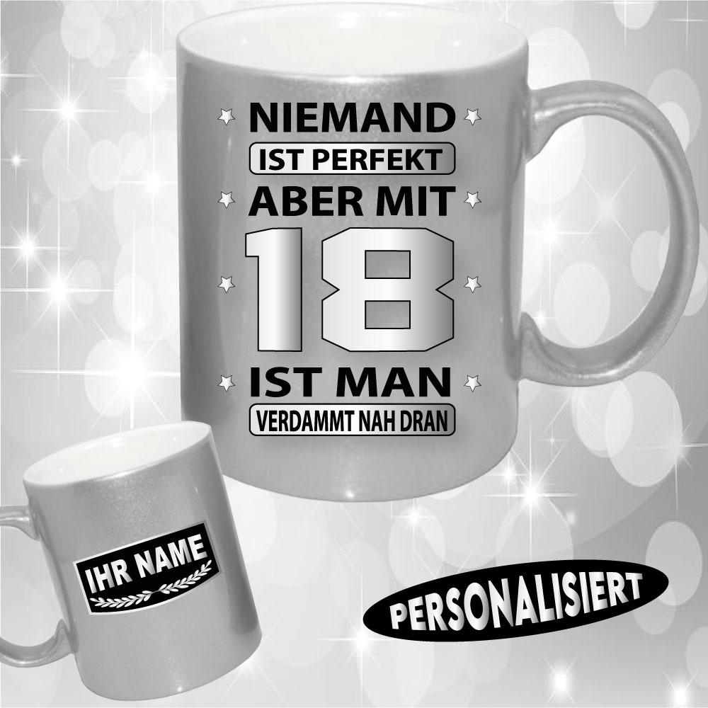 Tasse zum Geburtstag Silber Perfekt 18.