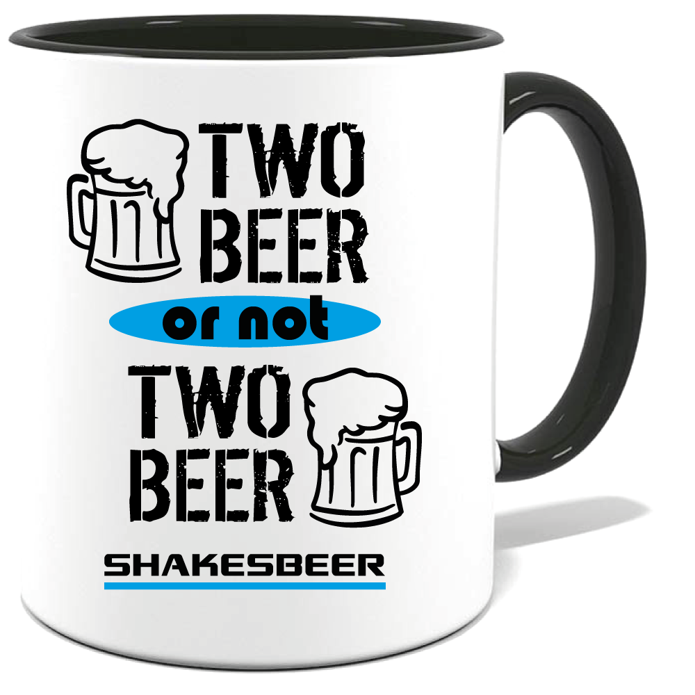 Biermotiv Two Beer or not Two Beer