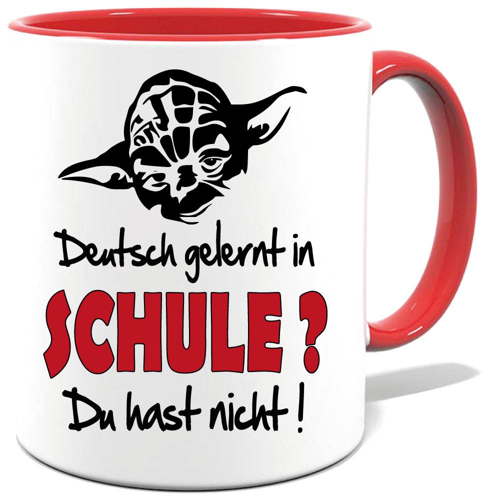 Rote Sprüche Tasse Männer Yoda Deutsch gelernt du hast