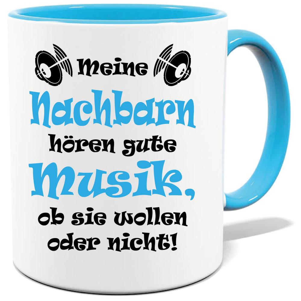 Sprüche Tasse für den Mann. Motiv Gute Musik