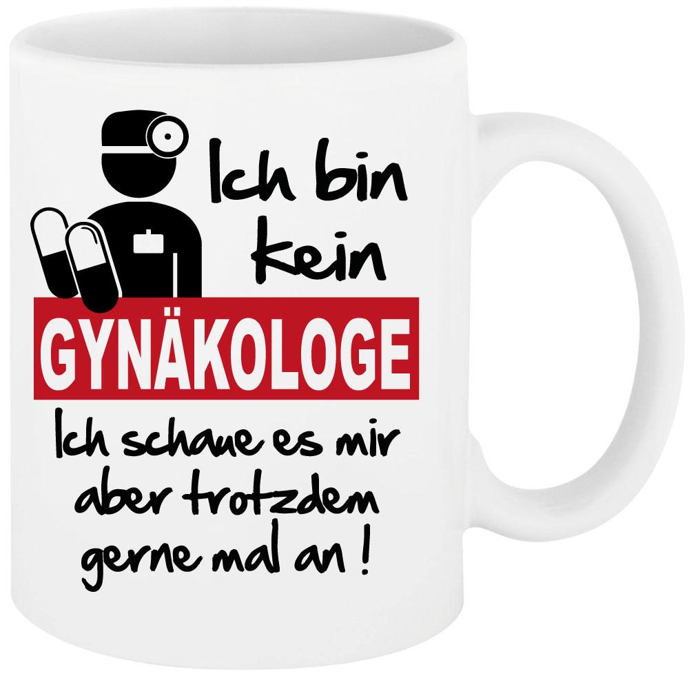 Weisse Sprüche Tasse Männer Gynäkologe gerne anschauen Frauenarzt