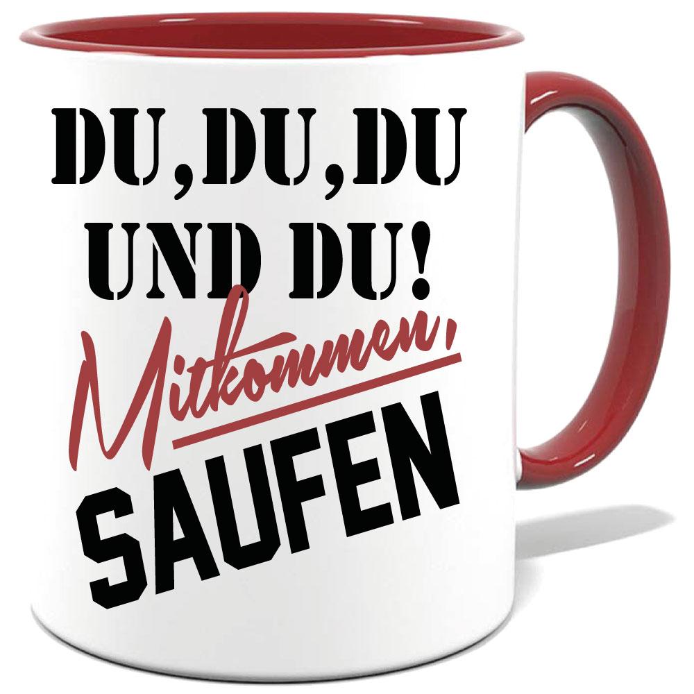 Maroone Sprüche Tasse Männer Mitkommen Saufen