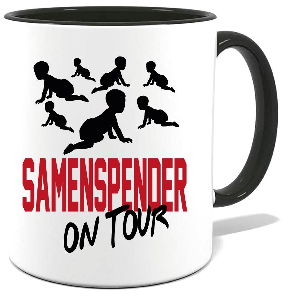 Schwarze Sprüche Tasse Männer Samenspender