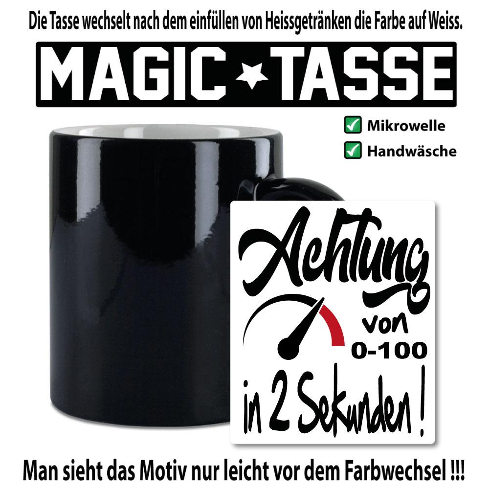 Magic Sprüche Tasse Männer Agressiv Von 0 auf 100