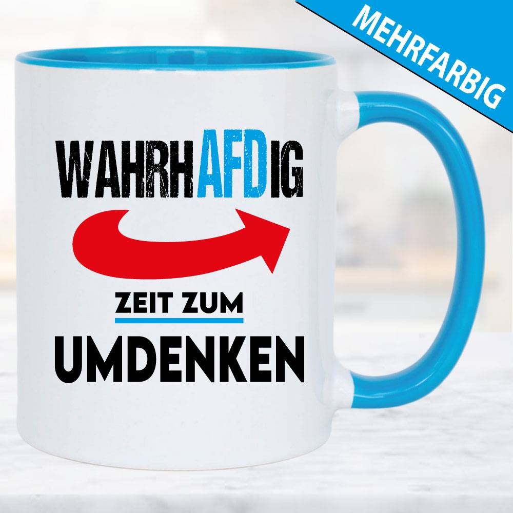 Tasse AFD. Zeit zum umdenken.WahrhAFDig.