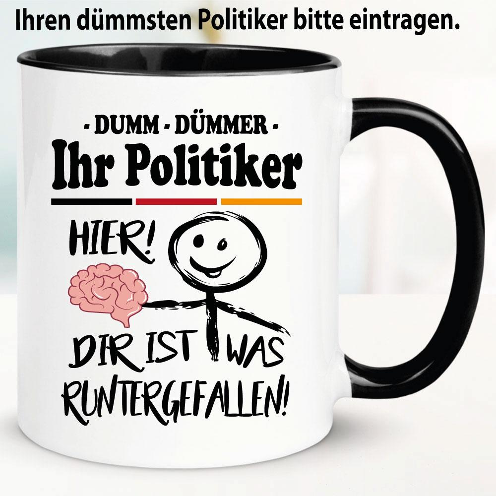 Tasse Scheiss Politik Politiker Politikerinnen