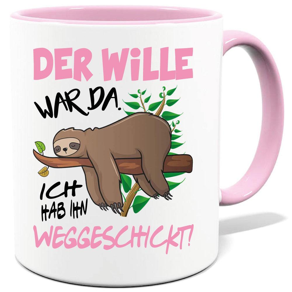 Faultier Tasse Der Wille war da Pink