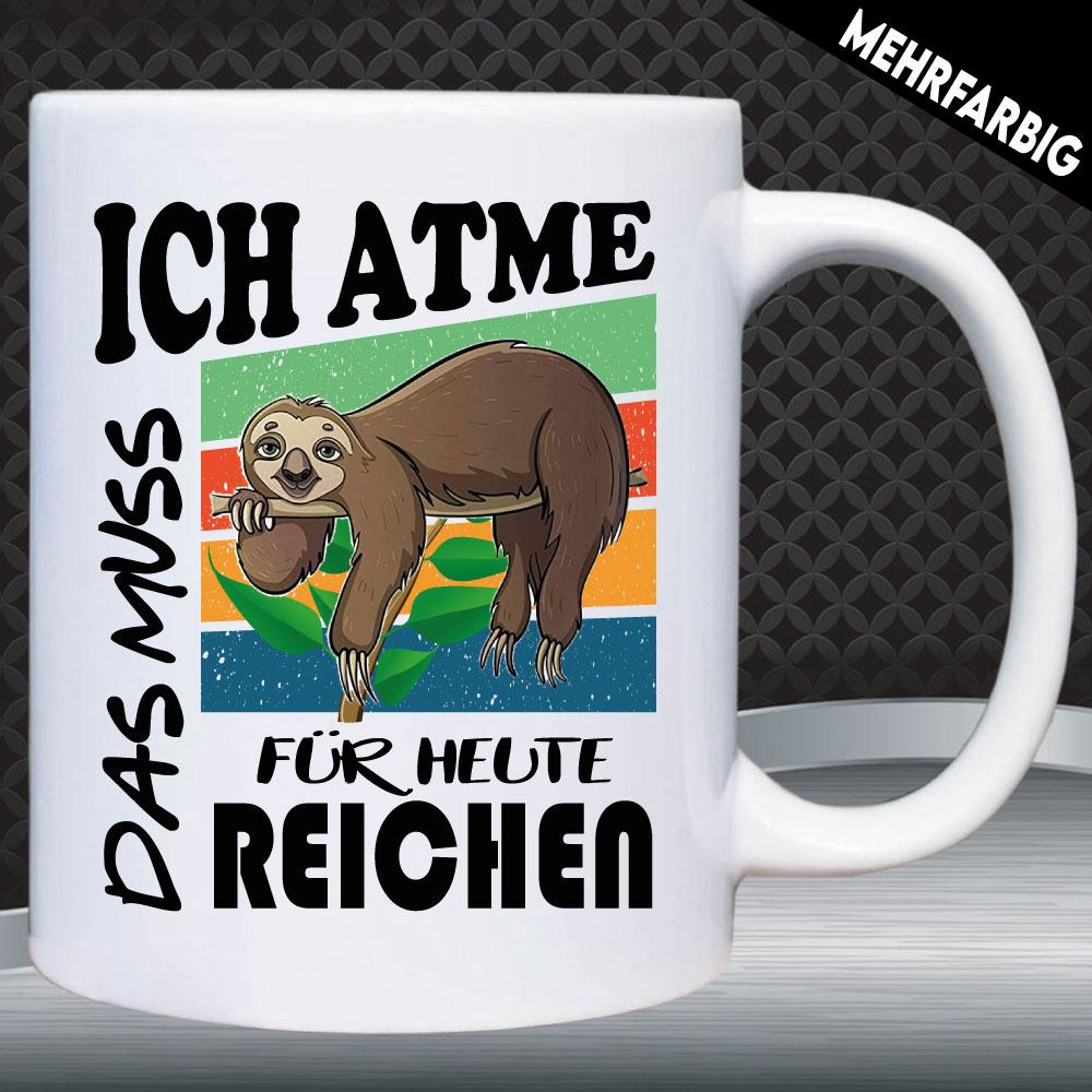 Tasse Faultier Ich Atme Weiss