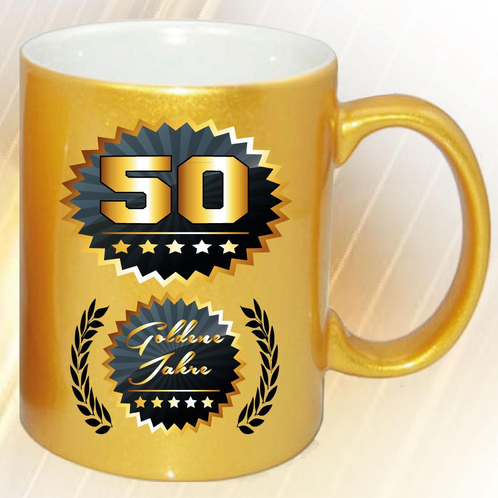 Gold Effekt Tasse zum Geburtstag Goldene Jahre 50