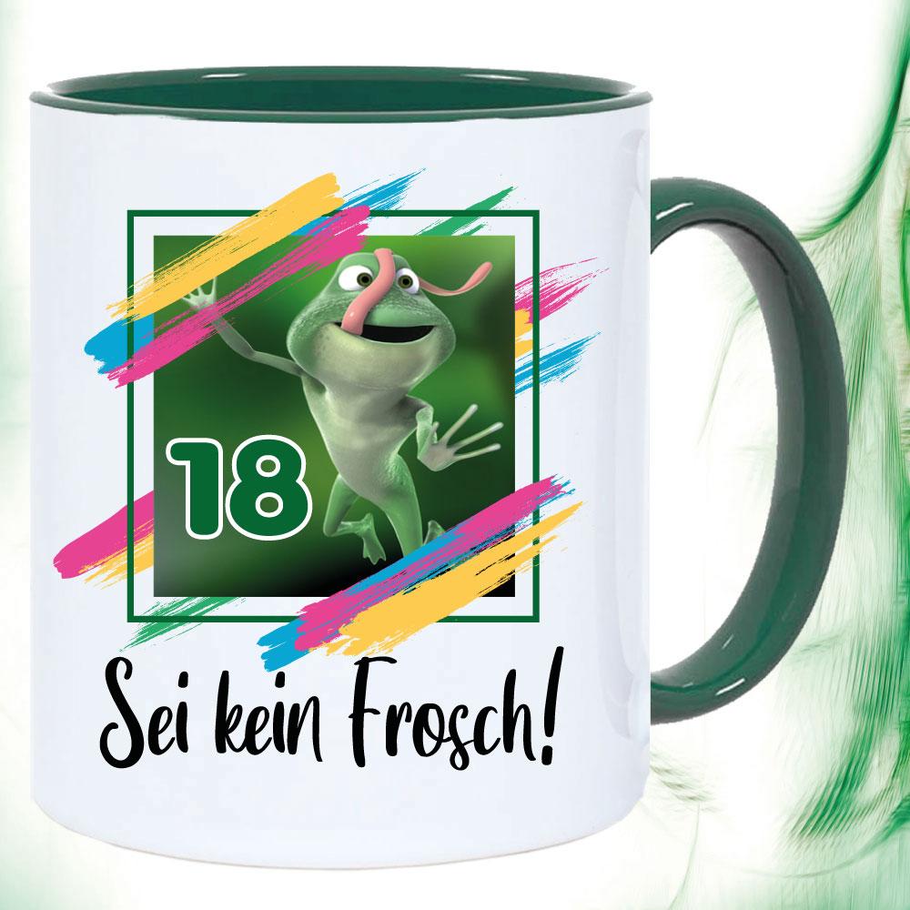 Tasse Sei kein Frosch zum 18. Geburtstag.