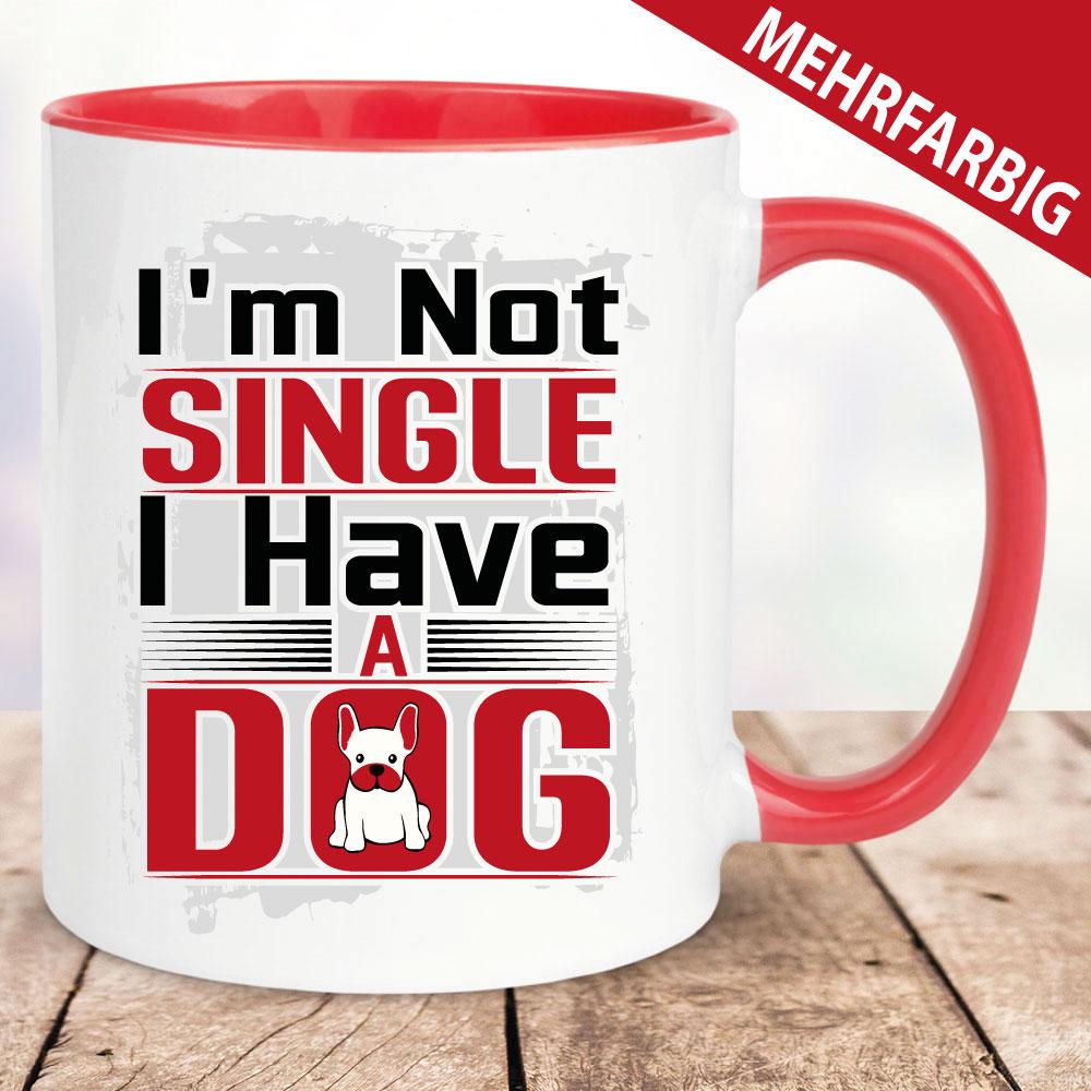 No Single Have Dog. Tasse Hundebesitzer.