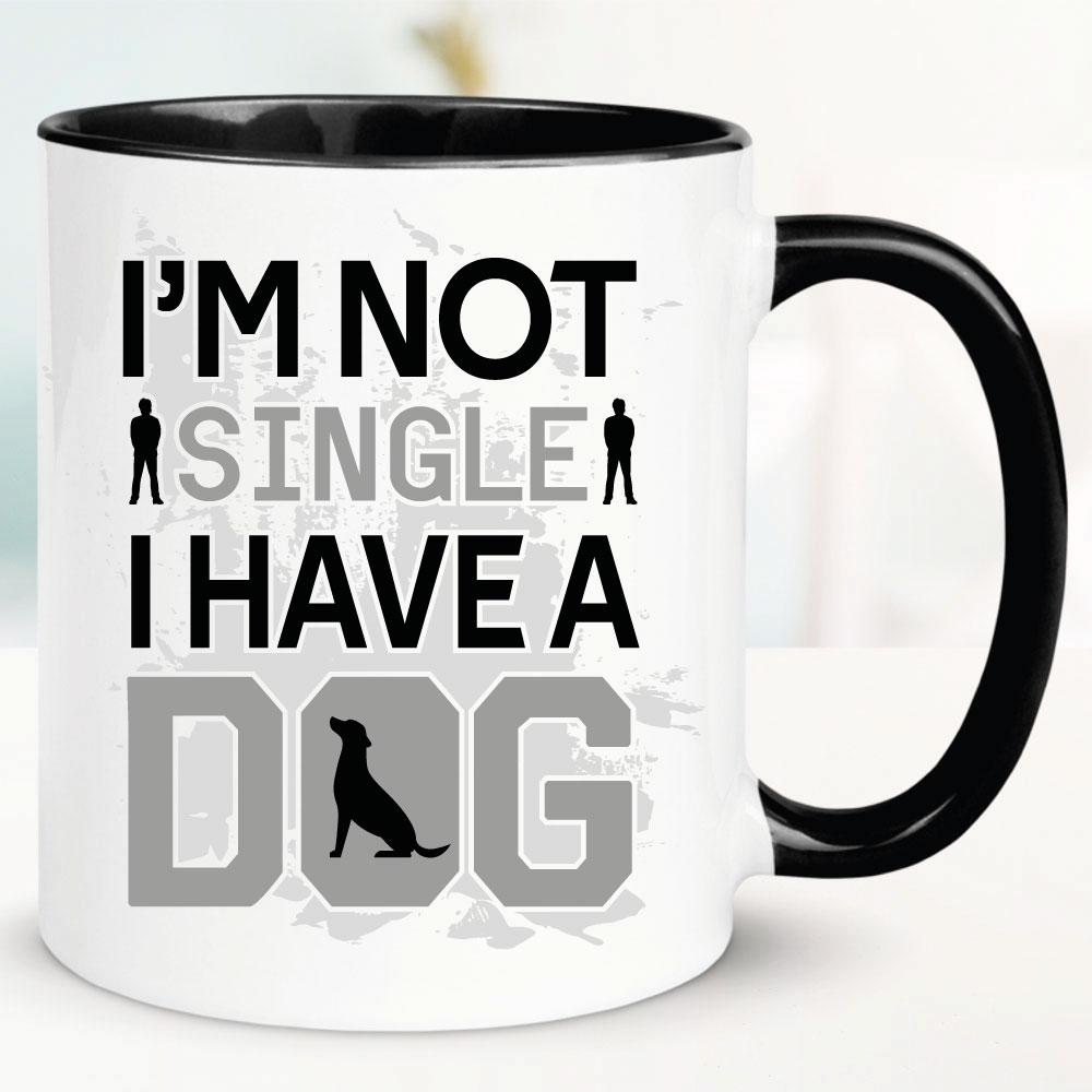 Not Single I Have a Dog