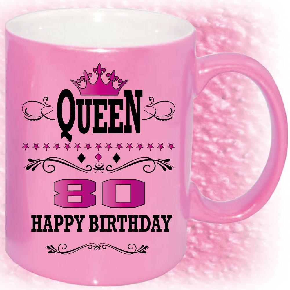 Tasse zum 80. Geburtstag Gold und Pink Queen