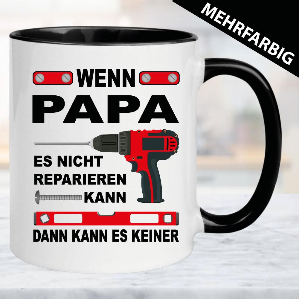 Tasse Wenn Papa es nicht reparieren kann, kann es keiner.