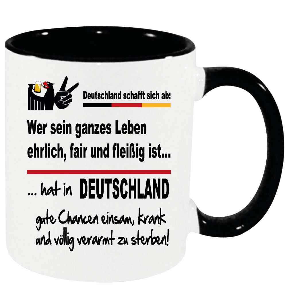 Eisam und Krank. Tasse zur Scheiss Politik in Deutschland.